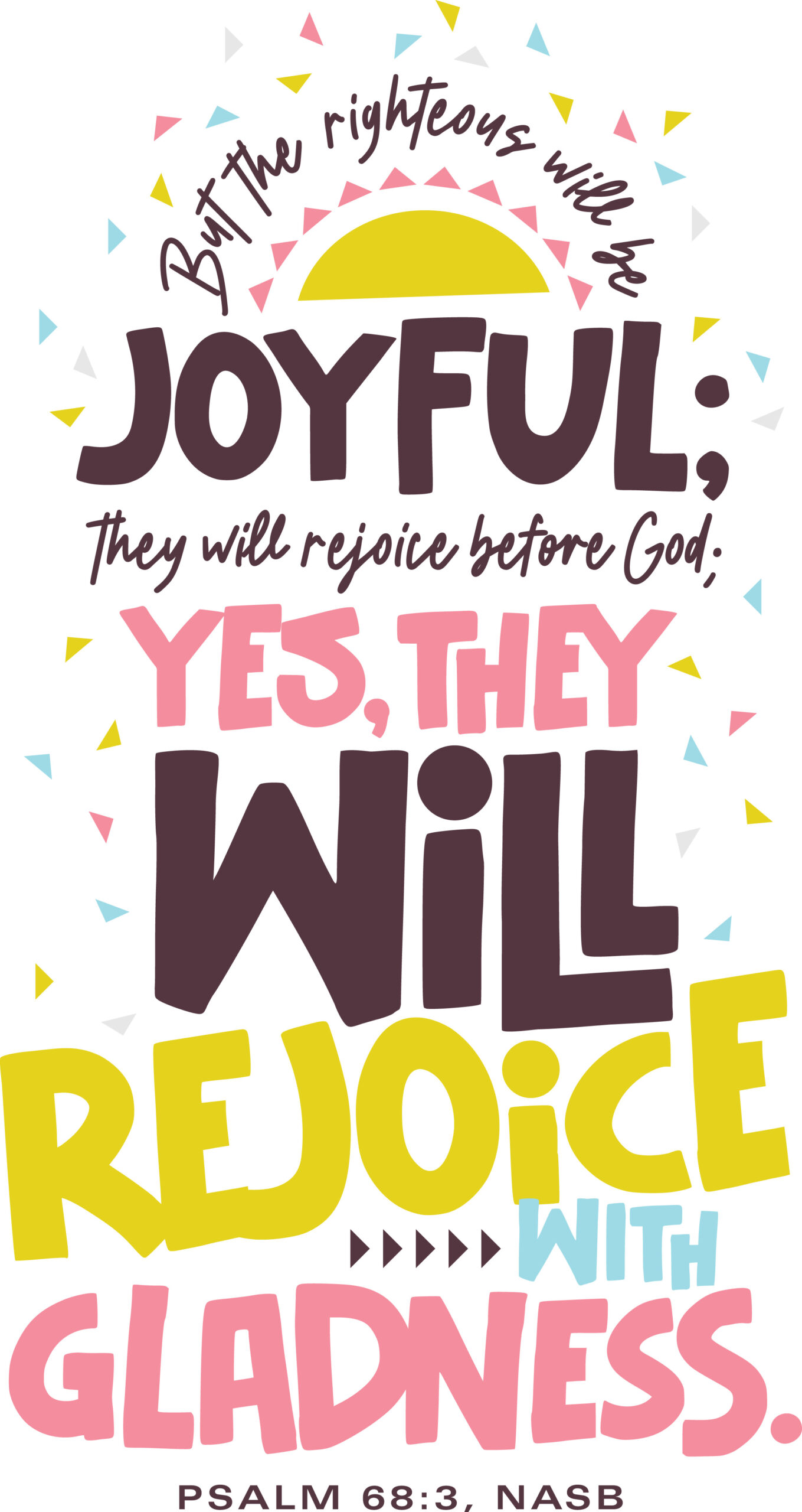A Christian’s Joy Overcomes All Sorrow