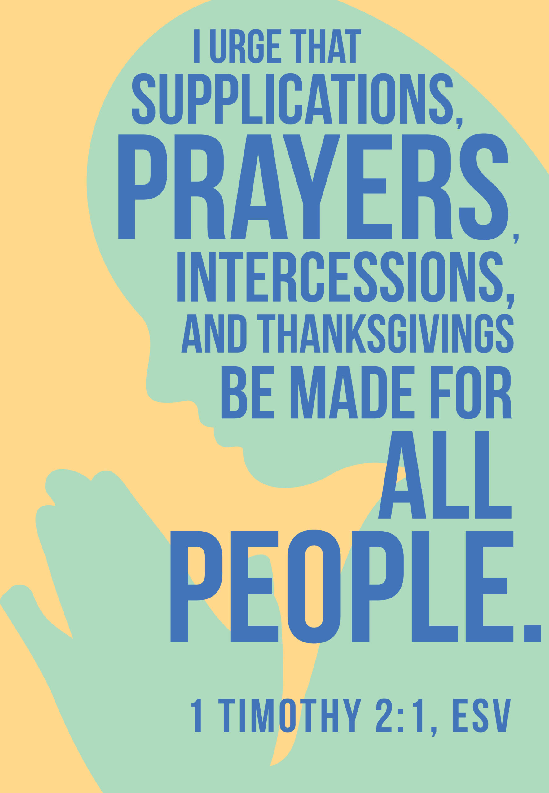 Our Mighty Obligation to Pray for All Men